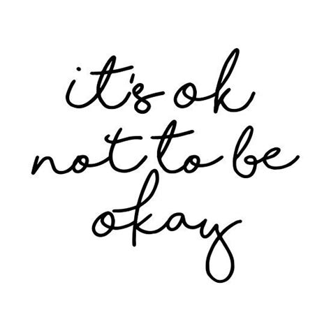 Its Ok Not To Be Okay Poster By Cadinera Bad Day Quotes Quote