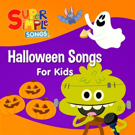 Halloween Songs For Kids By Super Simple Songs On Spotify