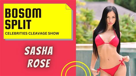 sasha rose cleavage youtube
