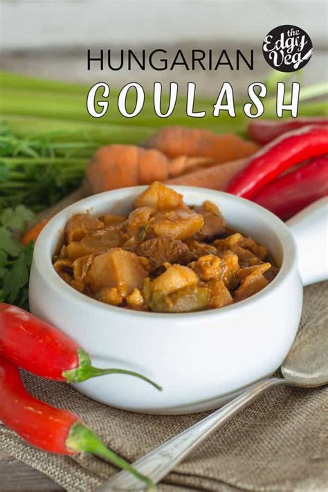 Originally this was the signature dish of the herdsmen on the. Old Fashioned Goulash Recipe VEGAN | The Edgy Veg