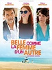 Belle comme la femme d'un autre (2014) réalisé par Catherine Castel ...