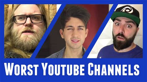 Top 10 WORST YouTube Channels (2016) - YouTube