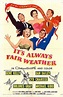 Siempre hace buen tiempo (1955) - FilmAffinity
