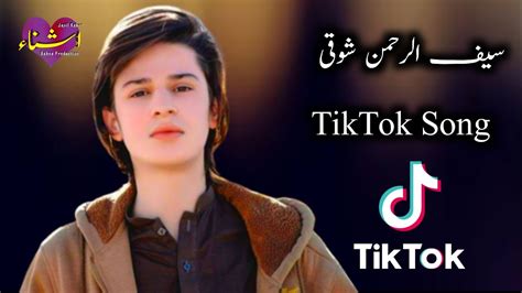 Saif Urhman Showqi New Pashto Tiktok Song 2023 L Pashto Tiktok Song L Janral Razaqa Sar Ka Porta