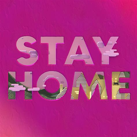 Stay Home Stay Safe 3d Illustration On Behance