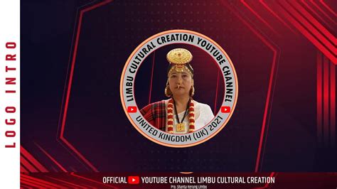 Limbu Culture Creation Intro Logo Youtube