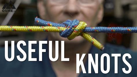 4 Useful Knots Knot Tying For Beginners Osmetv Youtube