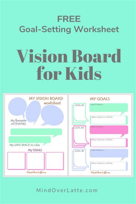 Easy Goal Setting And Vision Board For Kids Mind Over Latte Artofit
