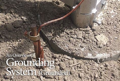 An Overview Of Grounding System Grounded