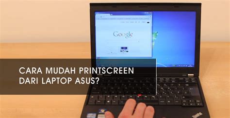 Tips Cara Print Screen Di Laptop Asus Dengan Mudah