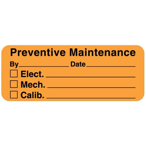 Preventive Equipment Repair And Maintenance Label 2 14 X 78