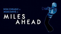 Nuevo póster oficial de Miles Ahead, la película sobre Miles Davis ...