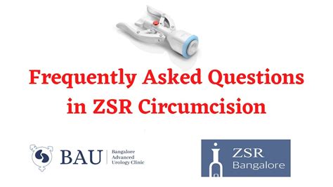 ZSR CIRCUMCISION Most Frequently Asked Questions A Complete Patient