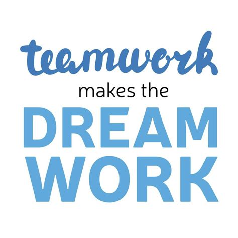 Teamwork Makes The Dream Work Hand Drawn Phrases And Quotes About Work Office Team