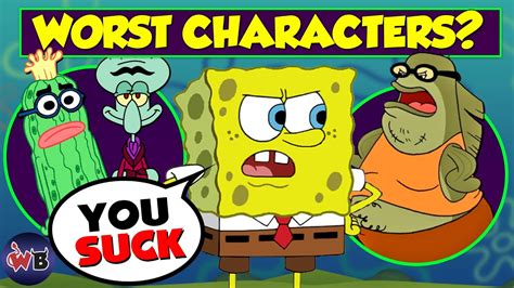 The Worst Spongebob Squarepants Characters And Why They Suck 🧽 Youtube
