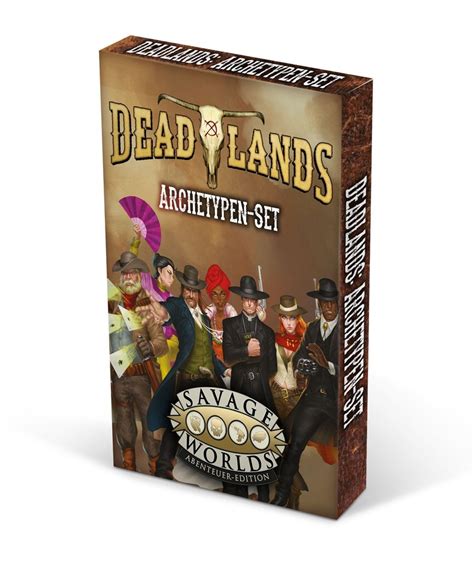 Deadlands The Weird West Archetypen Set 24 Weltbildde