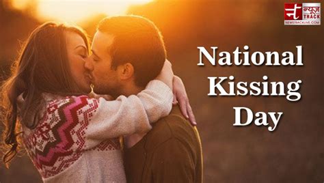 National Kissing Day Every Kiss Says Something Know Some Special