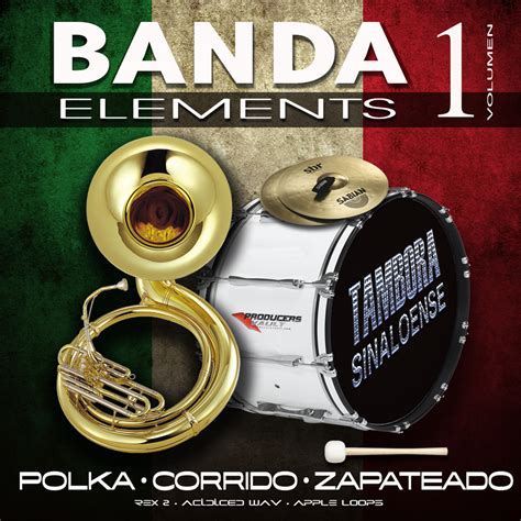 Banda Elements Vol 1 Polka Corrido Zapateado Percusion Loops And Samples