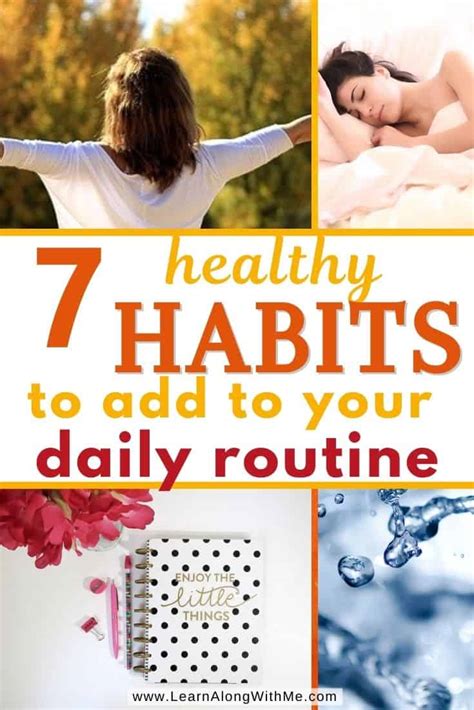 7 Healthy Habits To Add To Your Daily Routine Learn Along With Me