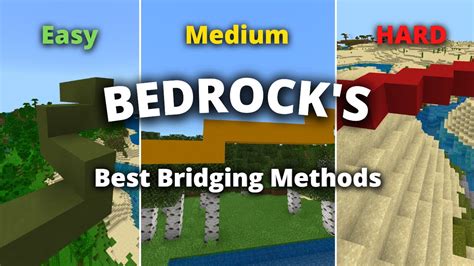Best Bridging Methods For Bedrock Easy Hard Youtube