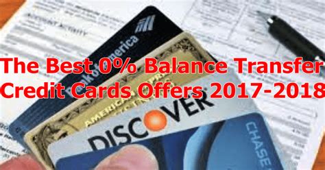 The Best 0 Balance Transfer Credit Cards Offers 2017 2018 Credit Card Info