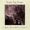 Tears for Fears - Raoul and the Kings of Spain (1995) - MusicMeter.nl