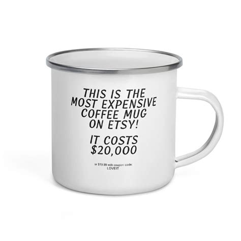 Most Expensive Enamel Coffee Mug On Etsy Coupon Code Etsy