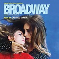 Gabriel Yared - Broadway (Original Motion Picture Soundtrack) - Amazon ...
