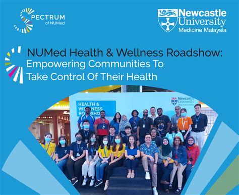 NUMed Health & Wellness Roadshow: Empowering Communities To Take