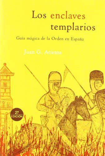 Las oraciones mágicas sobre amor,curación, felicidad y prosperidad te harán sentir protegido. Garasetel: Los enclaves templarios (Guías Mágicas) libro ...