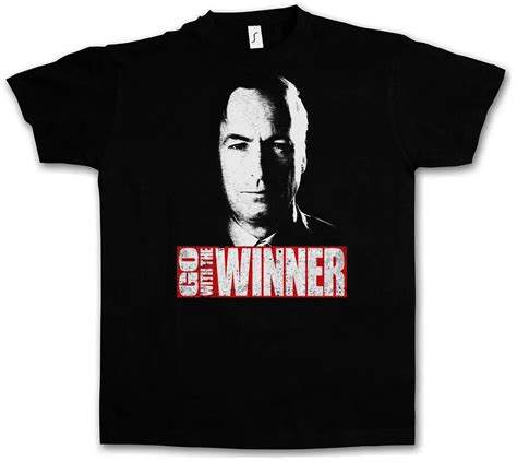 Go With The Winner Saul Goodman T Shirt Breaking Heisenberg Call Bad