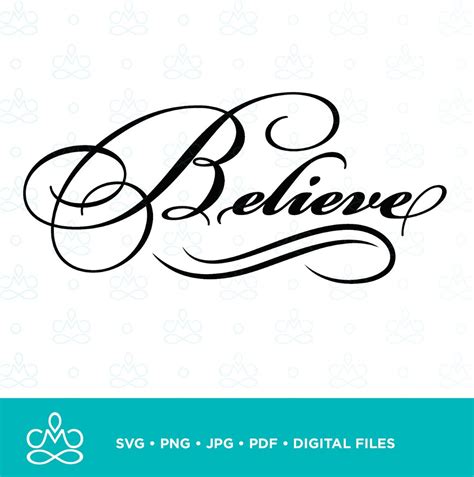 Believe Cursive Svg Png  Pdf Printable Digital Instant