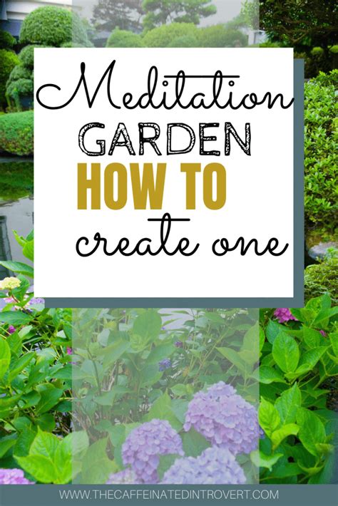 How To Create Your Own Meditation Garden For Peace And Tranquility A