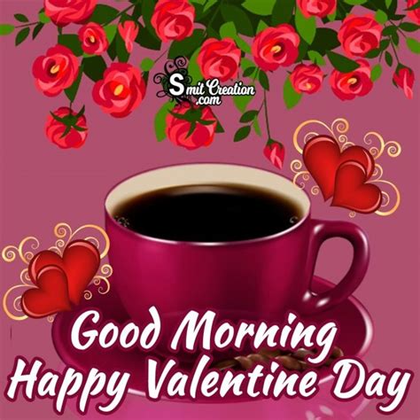 Good Morning Happy Valentine Day Coffee Smitcreation Com