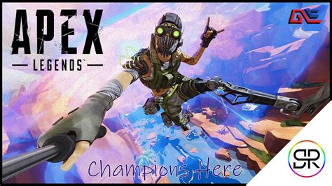 Apex Legends Champion Here Youtube