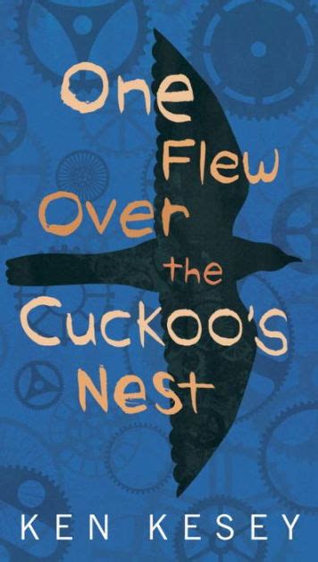 One Flew Over The Cuckoo S Nest By Ken Kesey Nook Book Ebook Barnes Noble
