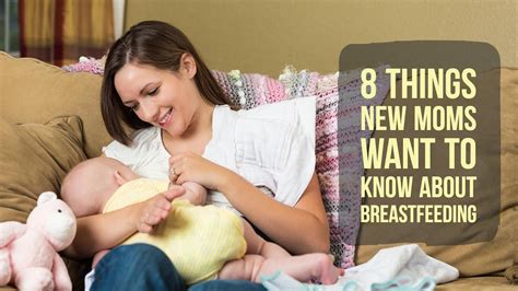 Things New Moms Want To Know About Breastfeeding Youtube