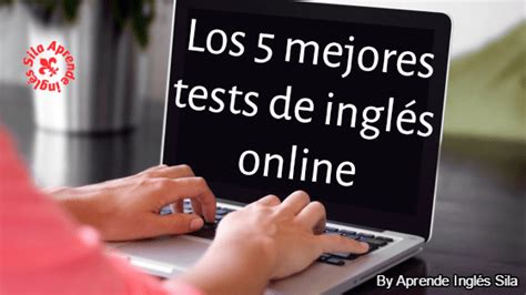 Los 5 Mejores Tests Para Saber Tu Nivel De InglÉs Online Aprende