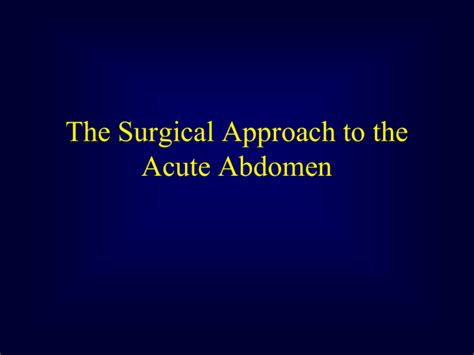 Acuteabdomensurgicalapproach