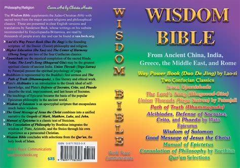 WISDOM BIBLE From Ancient China, India, Greece, the Middle East, and Rome