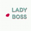 Lady Boss Boss Sticker – Lady Boss Boss Ditut – discover and share GIFs