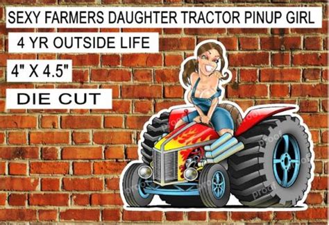 sexy farmers daughter tractor pinup girl sticker ebay