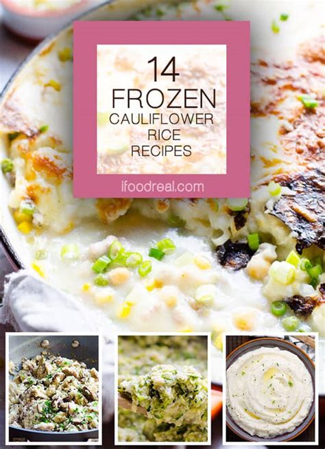 How to make cauliflower rice with and without a food processor. 14 Frozen Cauliflower Rice Recipes - iFOODreal - Healthy ...