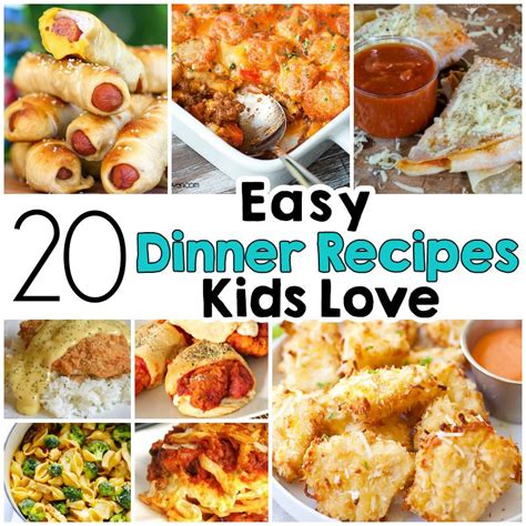 Maybe you would like to learn more about one of these? 20 Easy Dinner Recipes That Kids Love | Meals kids love ...
