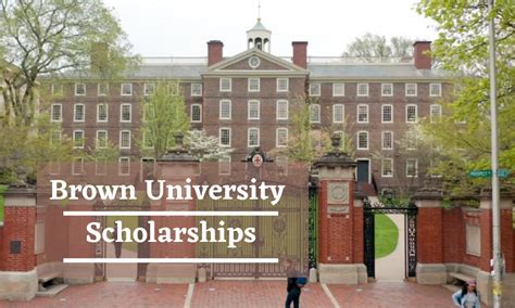 Brown University Scholarships for Incoming freshman students