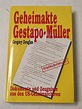 Douglas, Gregory: Geheimakte Gestapo-Müller... | oldhting.de