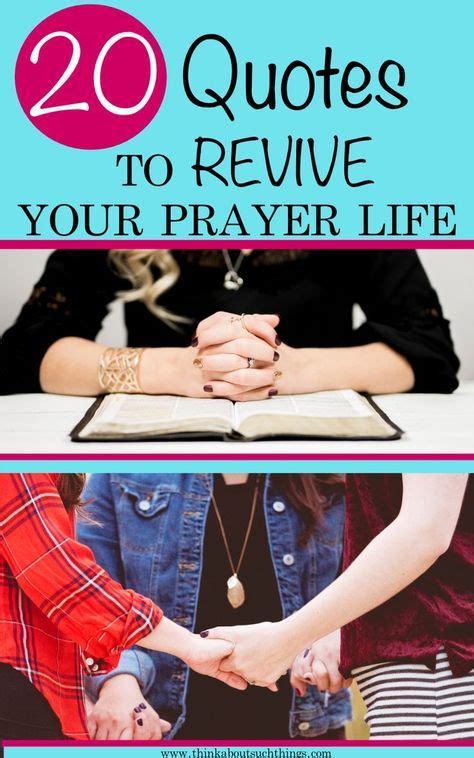 37 Powerful Prayer Quotes To Revive Your Prayer Life Christian Quotes