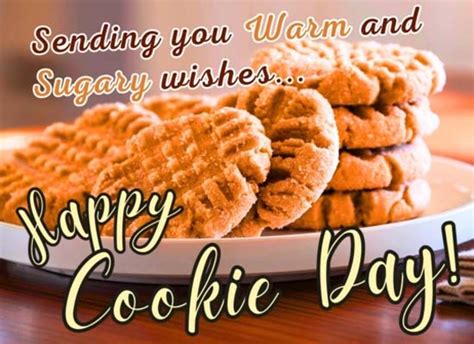 Happy Cookie Day Free Cookie Day Ecards Greeting Cards 123 Greetings