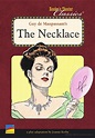 The Necklace by Guy De Maupassant - AsiaewaFaulkner