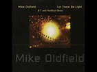Mike Oldfield Let There Be Light (Varázs... 7/15.) - YouTube